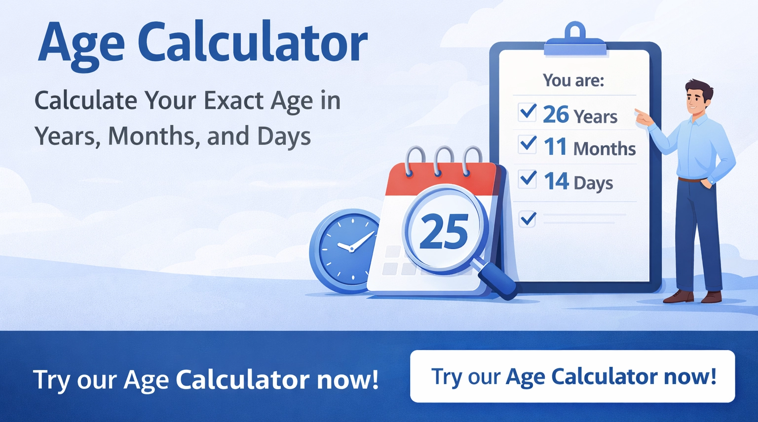 Age Calculator: Calculate Your Exact Age in Years, Months, and Days